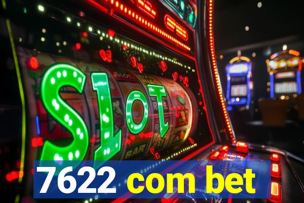 7622 com bet